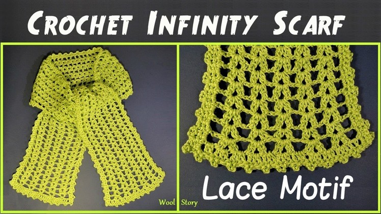 Easy Crochet Infinity Scarf - Lace Motif (Heklani šal)