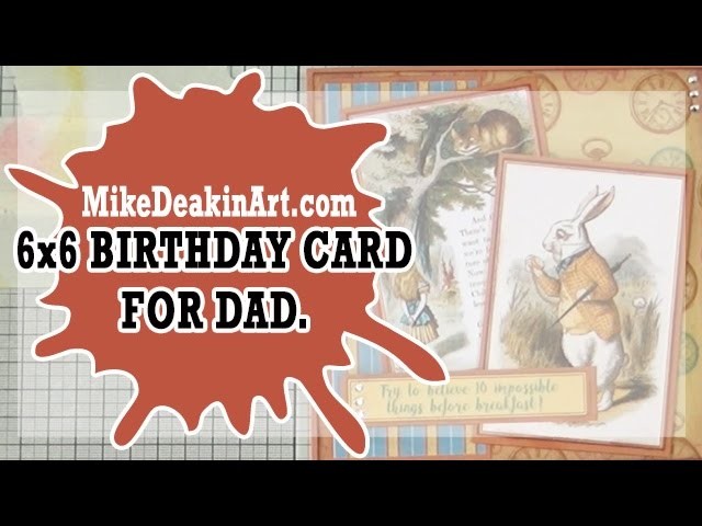 How to: 6x6 Birthday Card for Dad