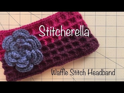 How to Crochet a Waffle Stitch Headband | Stitcherella