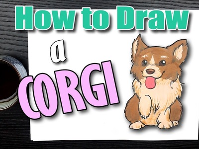 ???? How to Draw a Corgi