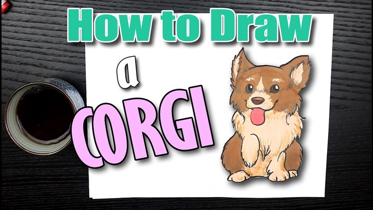???? How to Draw a Corgi