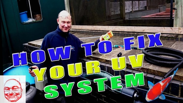 How to fix your UV system.