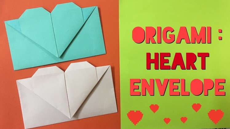 How to Make a Paper Heart Envelope from A4 sheet - Easy Tutorials