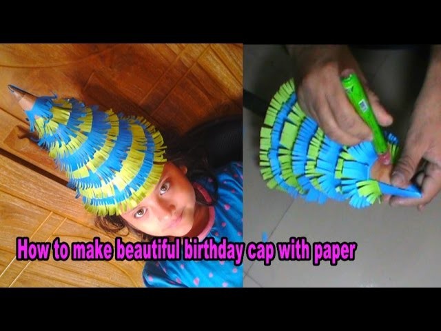 How to make  beautiful birthday cap with color paper