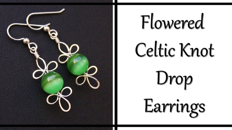 How to Make Celtic Knot Drop Earrings - Wire Wrapped Jewelry Tutorial
