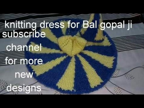 How to make.Knitted.dress.for.Bal gopal ji.kanha ji.laddu gopal.with.matching cap."Hare Krishna ji"