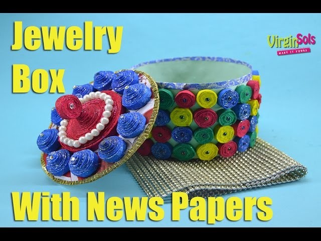 How to Make Paper jewelry box | Made up of Newspapers