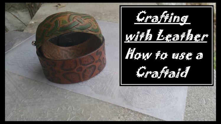 How to use a Craftaid in Leatherworking