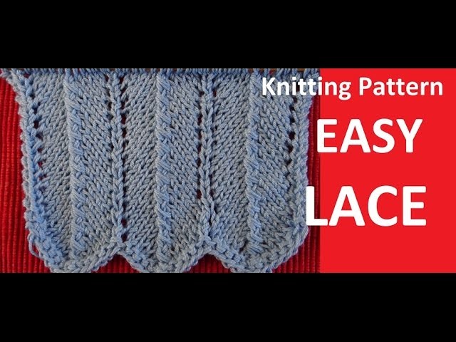 Knitting Pattern * EASY LACE STITCH *