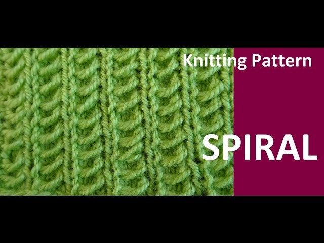 Knitting Pattern * SPIRAL * BEGINNER FRIENDLEY