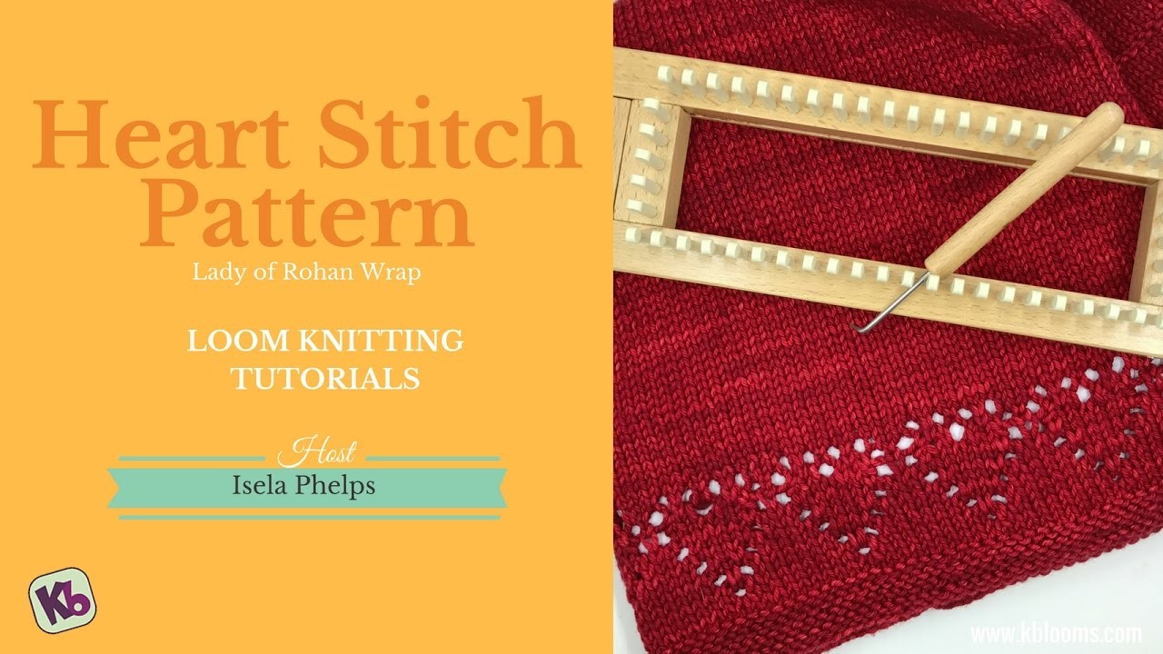 Loom Knitting: Lady of Rohan Heart Stitch Pattern