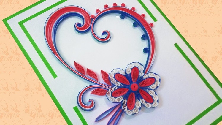 Paper Quilling | How To Make Beautiful  Flower Design Birthday Card |Indian Tradition |