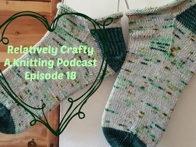 Relatively Crafty: A Knitting Podcast (18)
