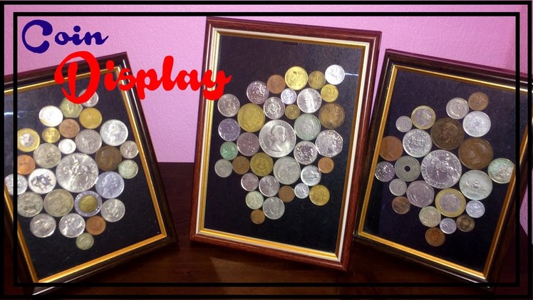 Diy Coin Collection Frame Display On Budget