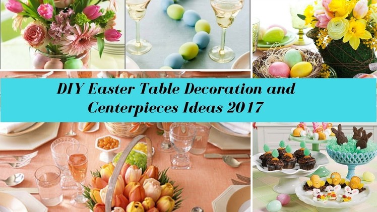 ????????DIY Easter Table Decoration and Centerpieces Ideas 2017????????