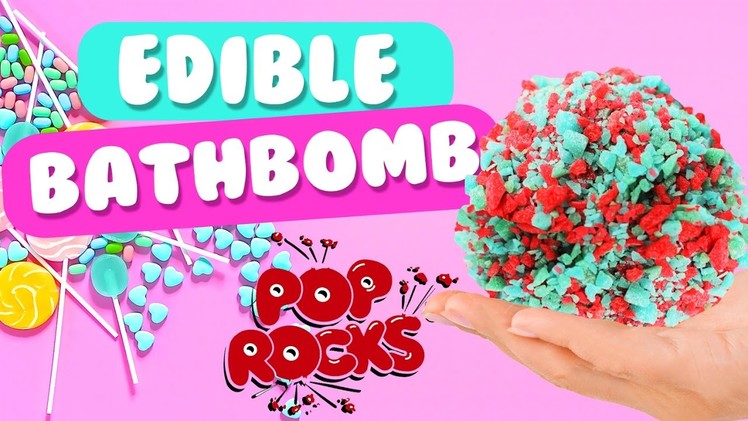 DIY Edible Bath Bomb with Pop Rocks! | 2 Ingredients, Easy, Fun & Without Citric Acid