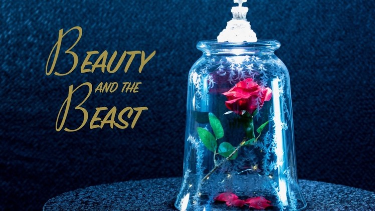 DIY Enchanted Rose from Beauty and The Beast  | Liliana Alves