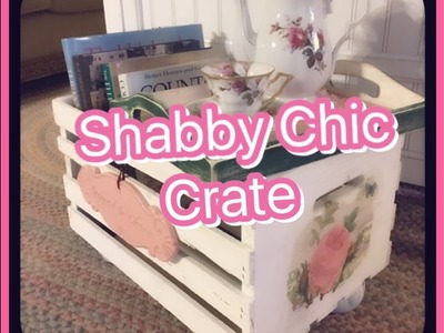 DIY ~Shabby Chic Floor Crate~