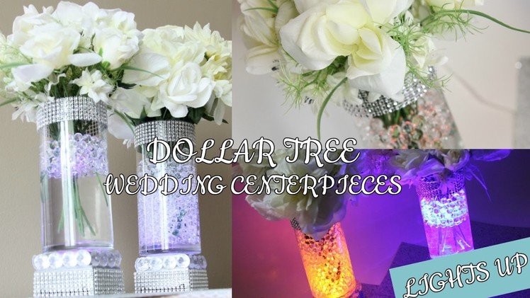 DOLLAR TREE WEDDING LIGHT UP CENTERPIECES D.I.Y