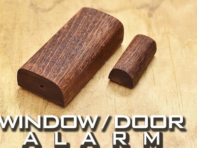 Easy DIY Window and Door Alarm