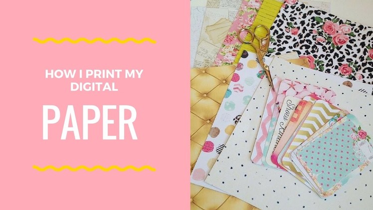 How I Print My Digital Paper