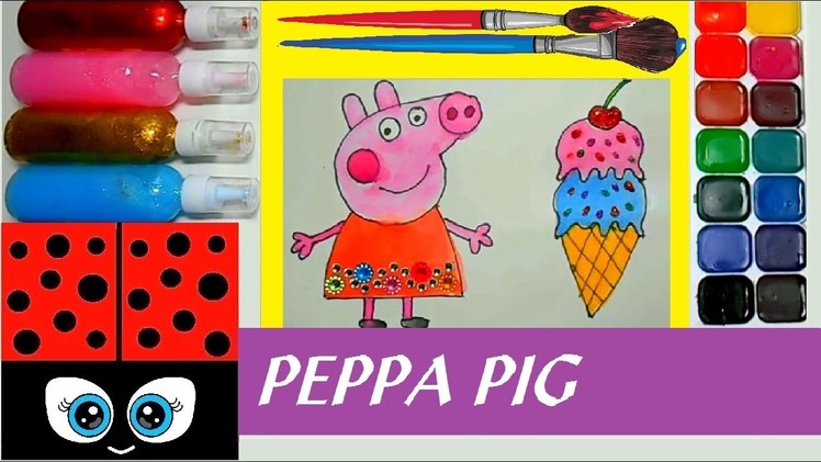 How to Draw and Color Peppa and Giant Ice Cream Using Watercolor and Glitter Glue ????????????????