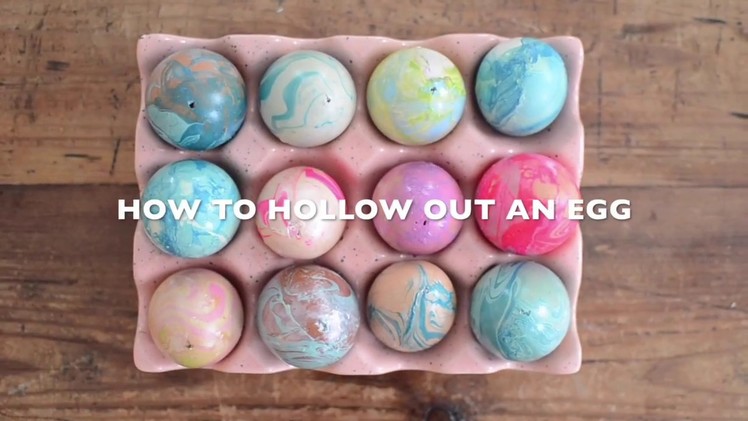 How To Hollow Out an Egg