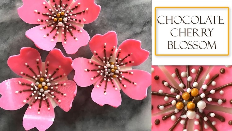 How to make a Chocolate Flower | Cherry Blossom Design