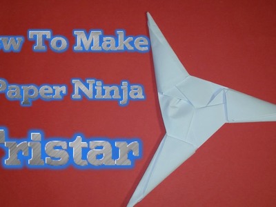 How To Make A Paper Ninja Star Tristar