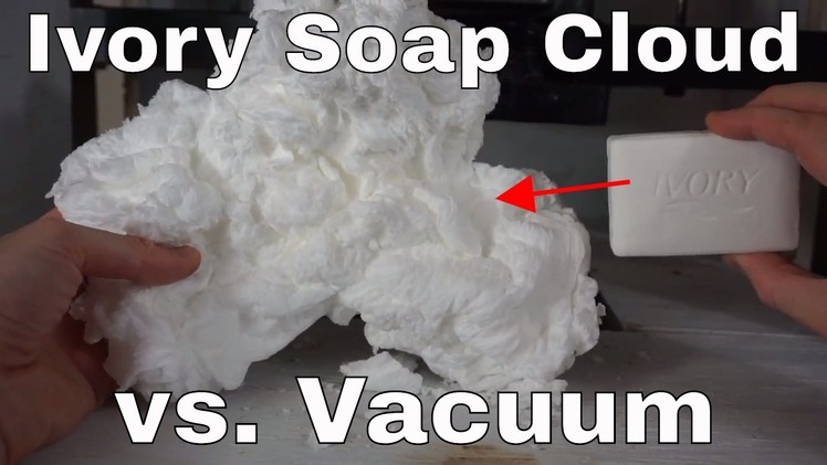 How To Make An Ivory Soap Cloud In The Microwave: Then Destroy It (Vacuum Chamber vs Press)!