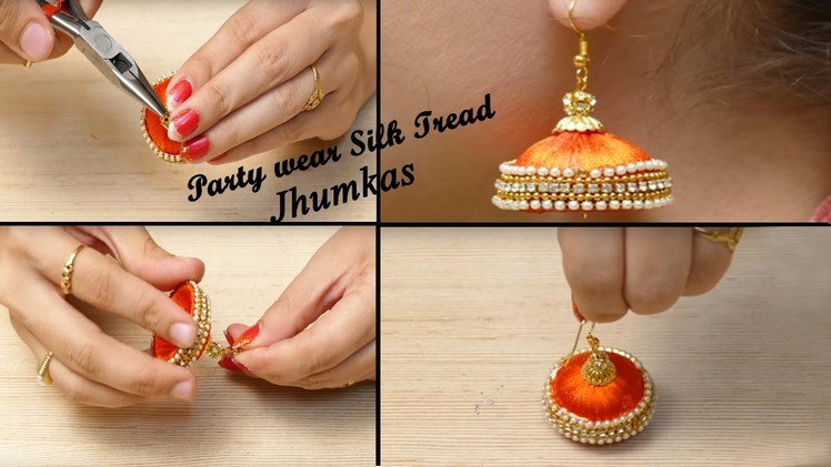 How to make Latest Design Silk Thread Party Wear Jhumkas | DIY Silk thread jhumkas making video