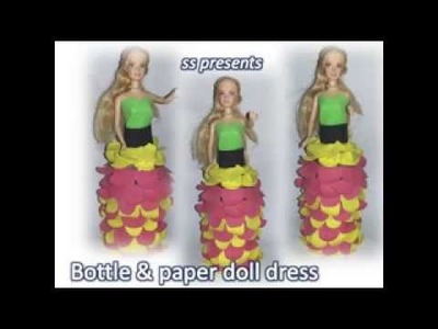 How to make plastic bottle and paper doll dress.kids crafts doll dress making at home