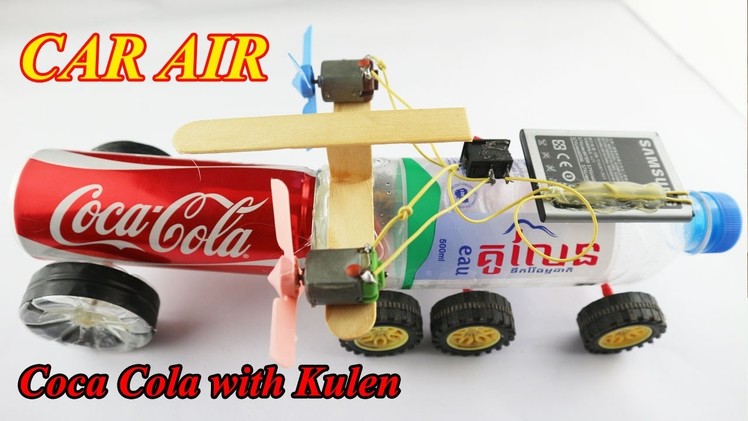 How To Make Powered Air Car DIY Very Easy - Electric Car For Toy