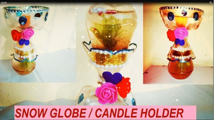 How to make snow globe with candle holder from plastic bottles | DIY waste Plastic bottle craft