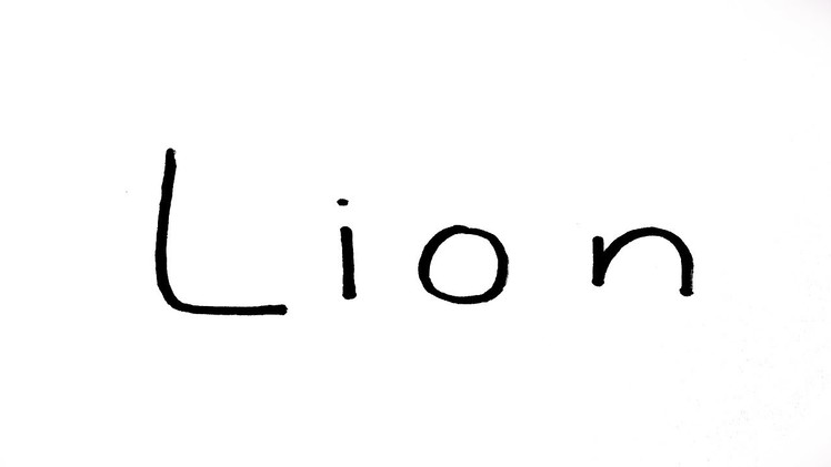 How to Turn Word LION into a Cartoon Lion. Art on Paper for Kids