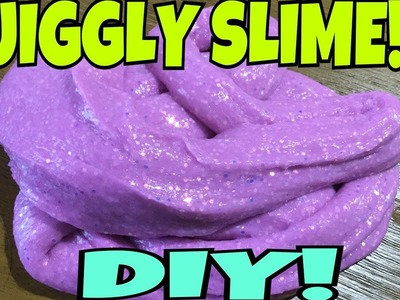 Jiggly Glitter Slime! DIY!