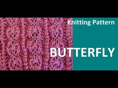 Knitting Pattern * BUTTERFLY *
