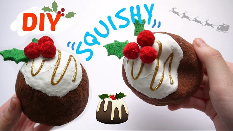 DIY HOLIDAY CHRISTMAS PUDDING SQUISHY! Homemade Squishy Tutorial