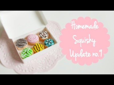 Homemade Squishy Update #9