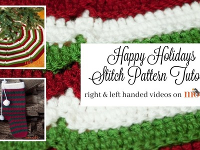 How to Crochet: Happy Holidays Stitch Pattern (Left Handed)