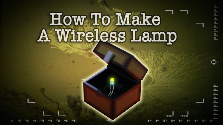 How To Make A Wireless Lamp