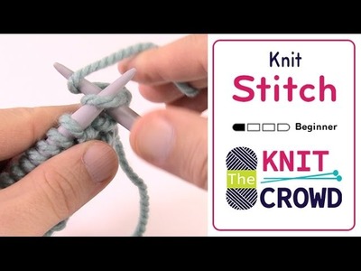 Let's Knit: How to Knit Stitch