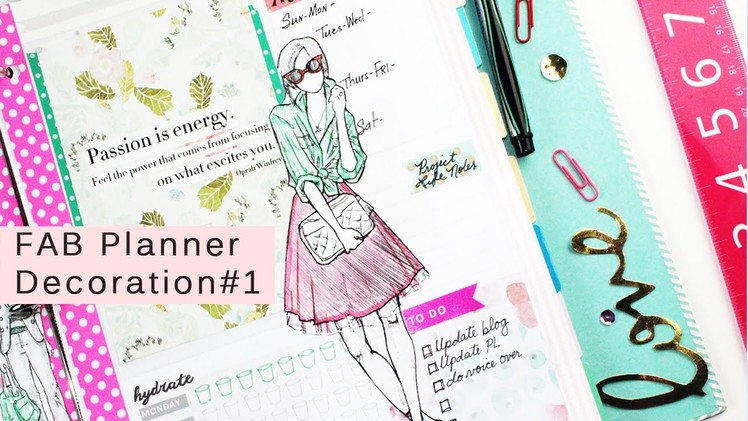 Plan with Me: Decorating my FAB Planner #1