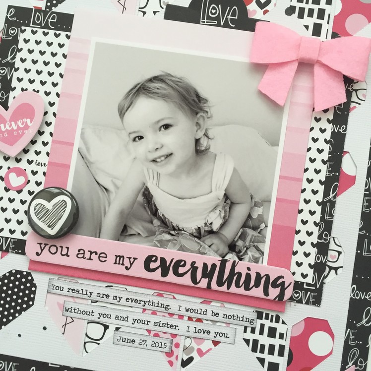 Scrapbook Process Video: 028: You are My Everything
