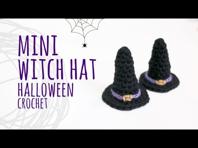 Tutorial Mini Witch Hat for Halloween