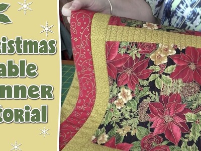 Christmas Table Runner - Quilting Tutorial