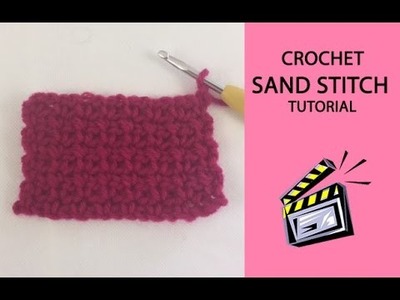 Crochet Sand Stitch Tutorial