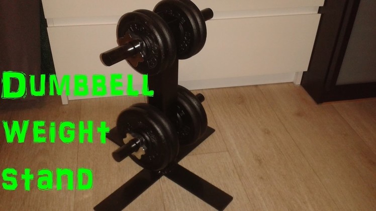 DIY Dumbbell weight stand