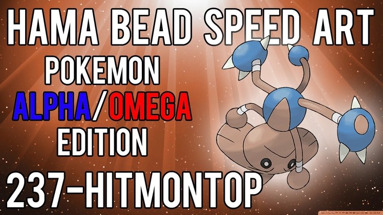 Hama Bead Speed Art | Pokemon | Alpha.Omega | Timelapse | 237 - Hitmontop