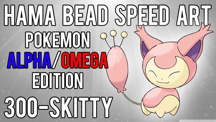 Hama Bead Speed Art | Pokemon | Alpha.Omega | Timelapse | 300 - Skitty